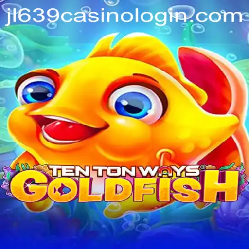 Exploring TenTonWaysGoldfish: A Dive Into the Latest Casino Sensation